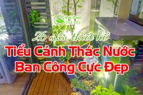 Mẫu thiết kế tiểu cảnh thác nước ban công cực đẹp